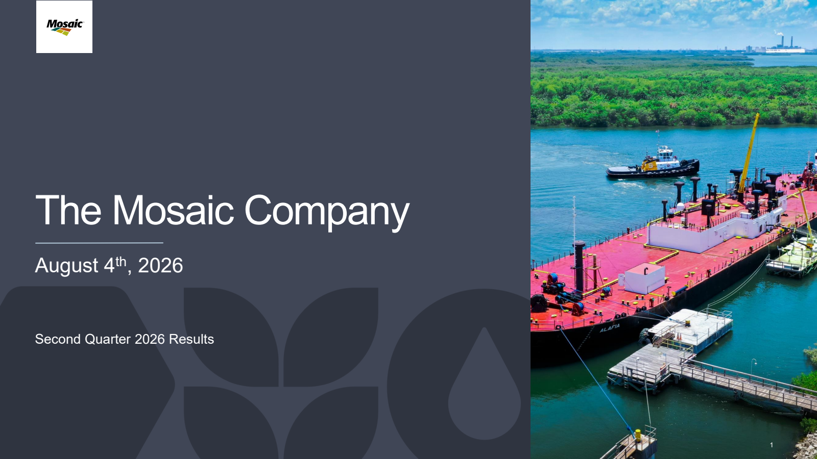 Mosaic's Q2 2026 Slide Deck