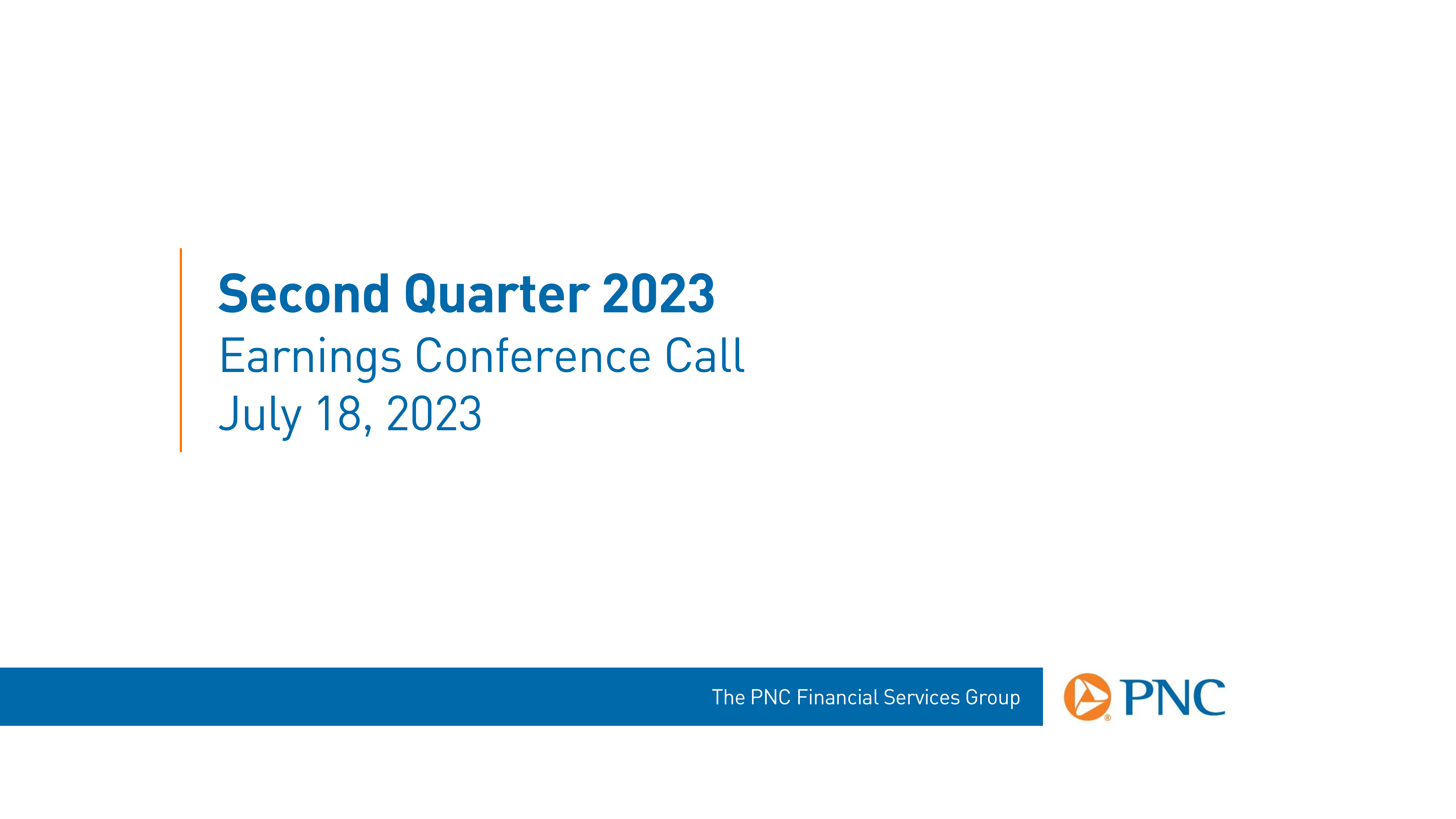 The PNC Financial Services Group's Q2 2023 Slide Deck
