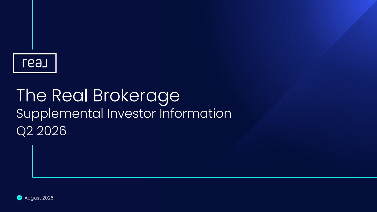 Real Brokerage's Q2 2026 Slide Deck