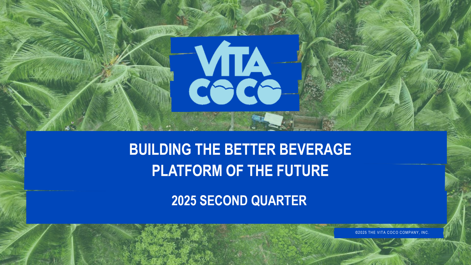 Vita Coco's Q2 2025 Slide Deck