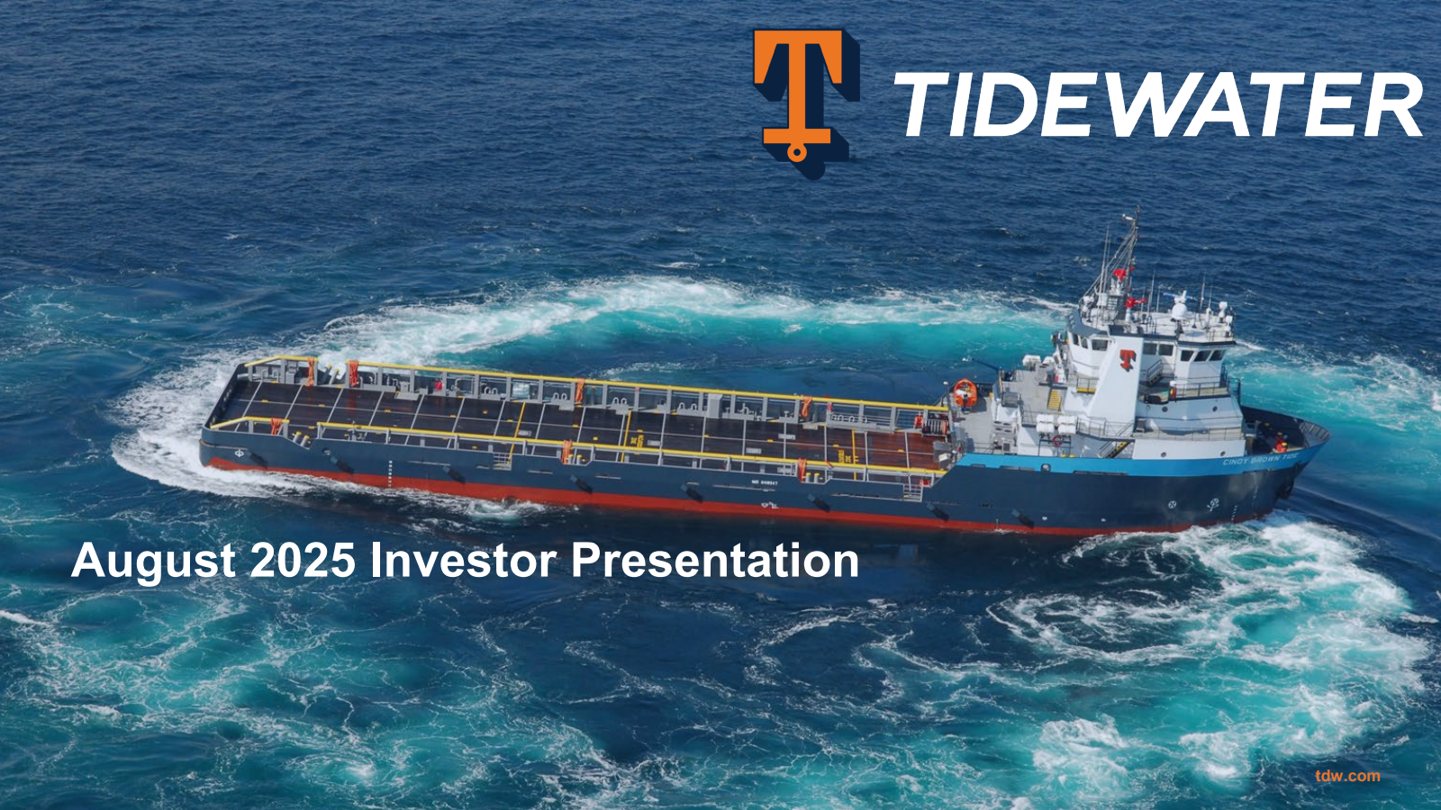 Tidewater's Q2 2025 Slide Deck