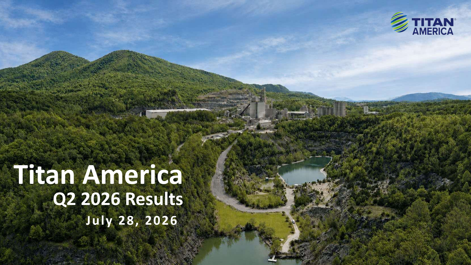 Titan America's Q2 2026 Slide Deck