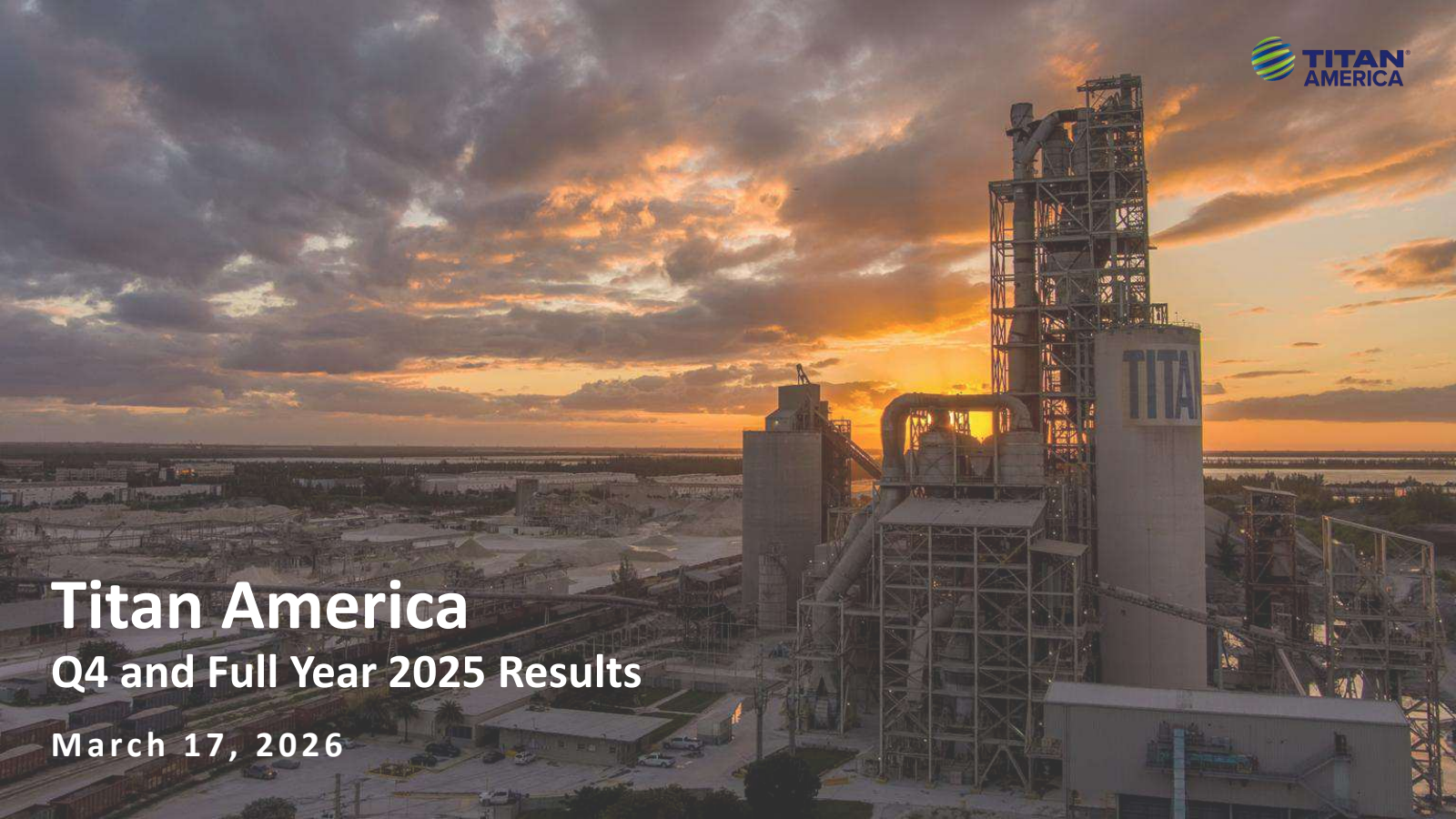 Titan America's Q4 2025 Slide Deck