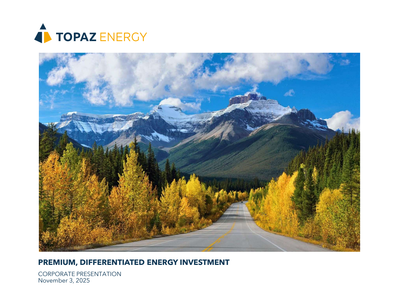 Topaz Energy's Q3 2025 Slide Deck