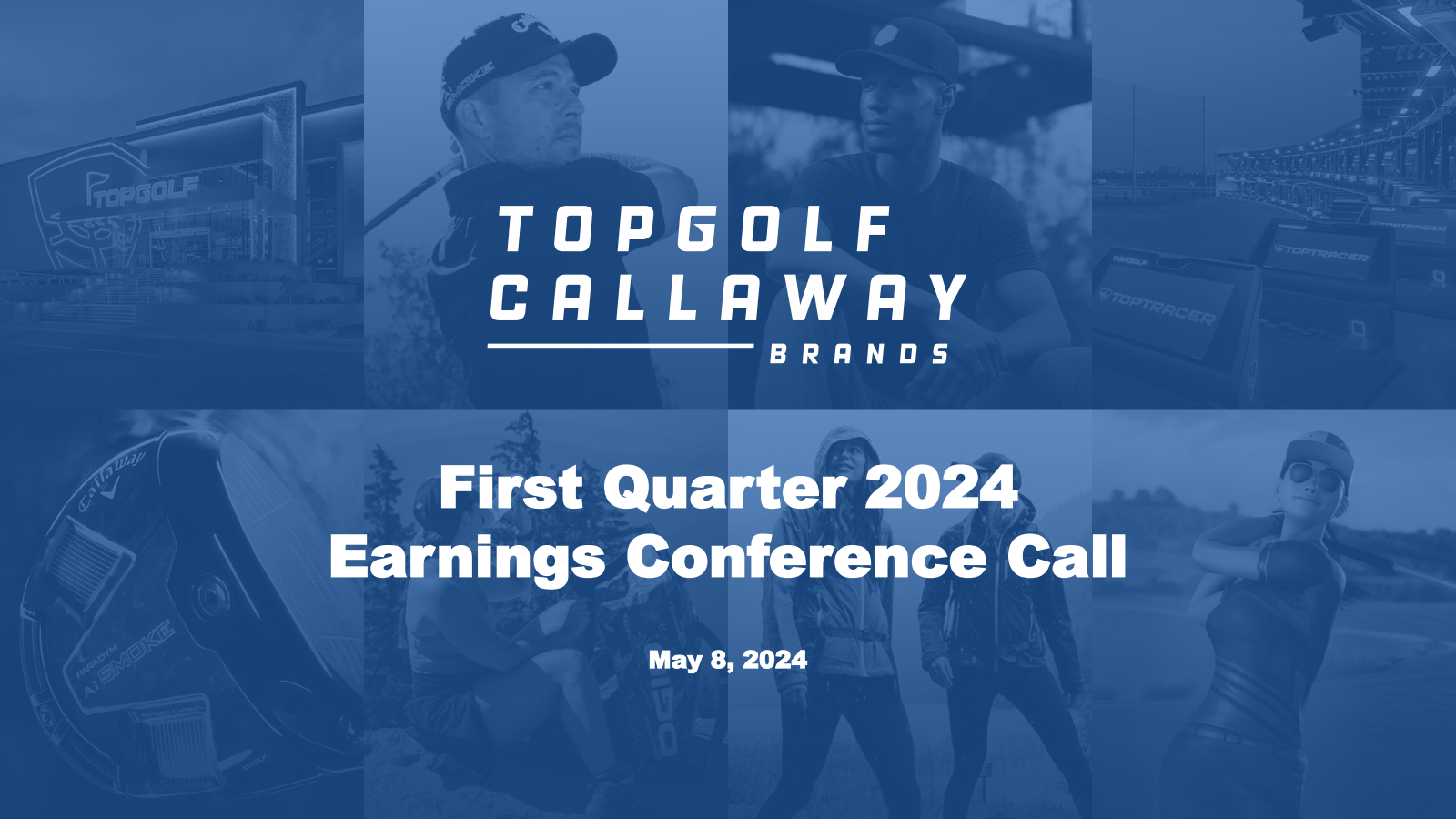 Topgolf Callaway Brands' Q1 2024 Slide Deck
