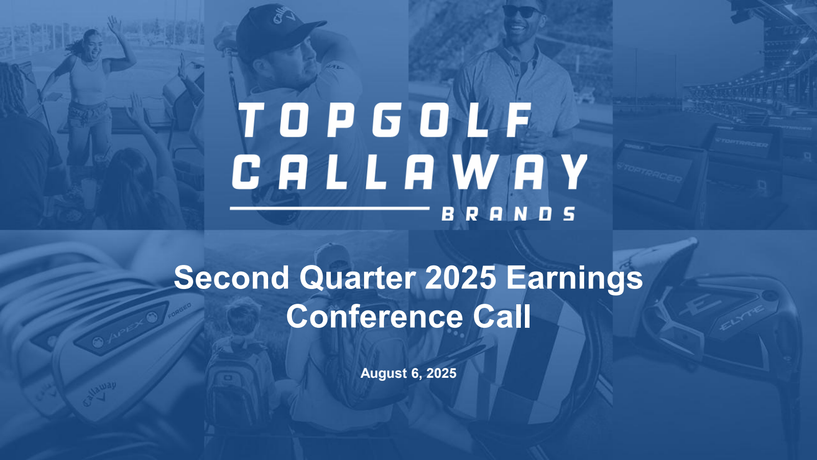 Topgolf Callaway Brands' Q2 2025 Slide Deck