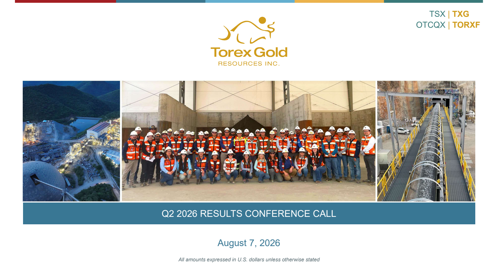 Torex Gold Resources' Q2 2026 Slide Deck