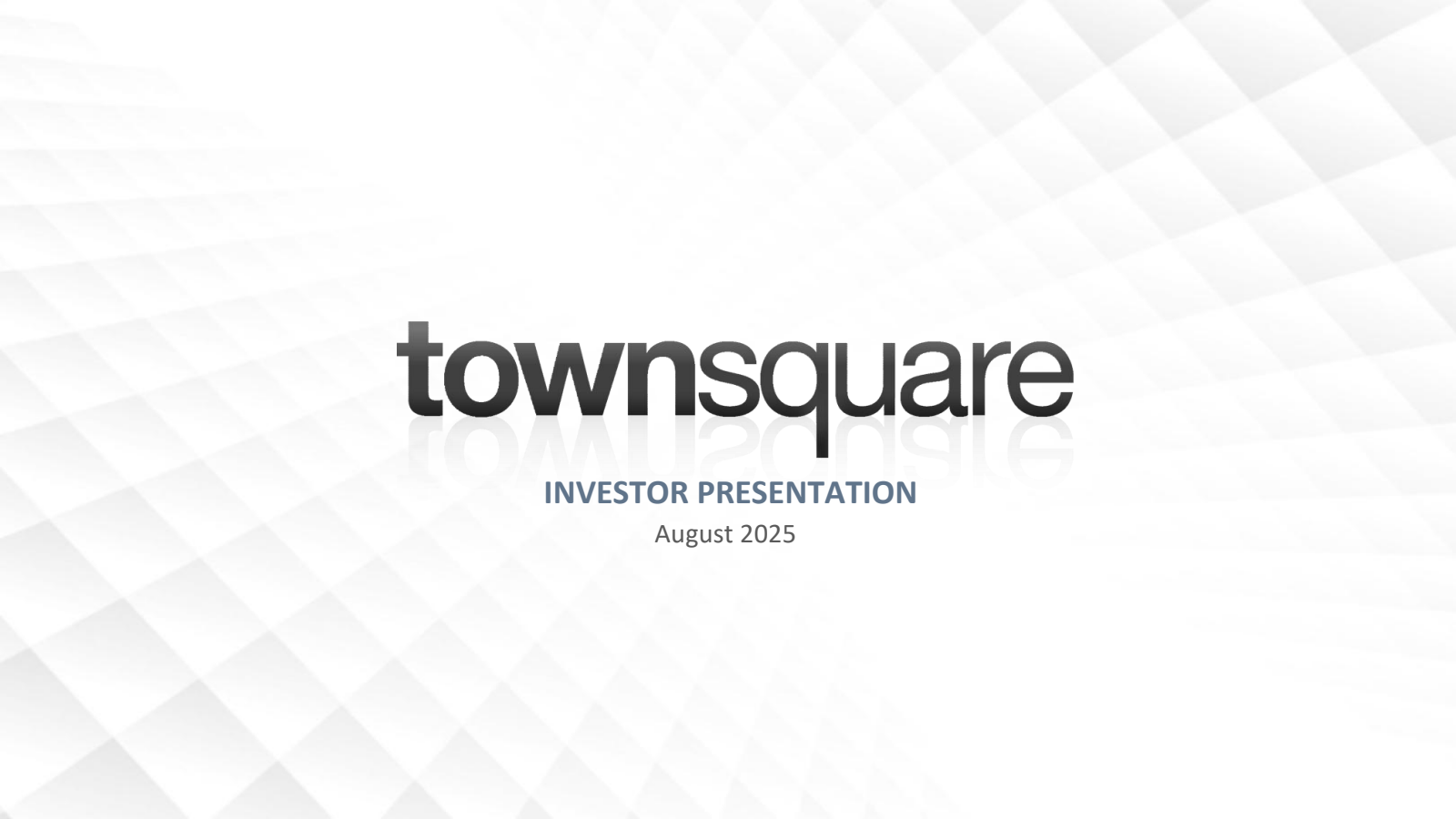 Townsquare Media's Q2 2025 Slide Deck