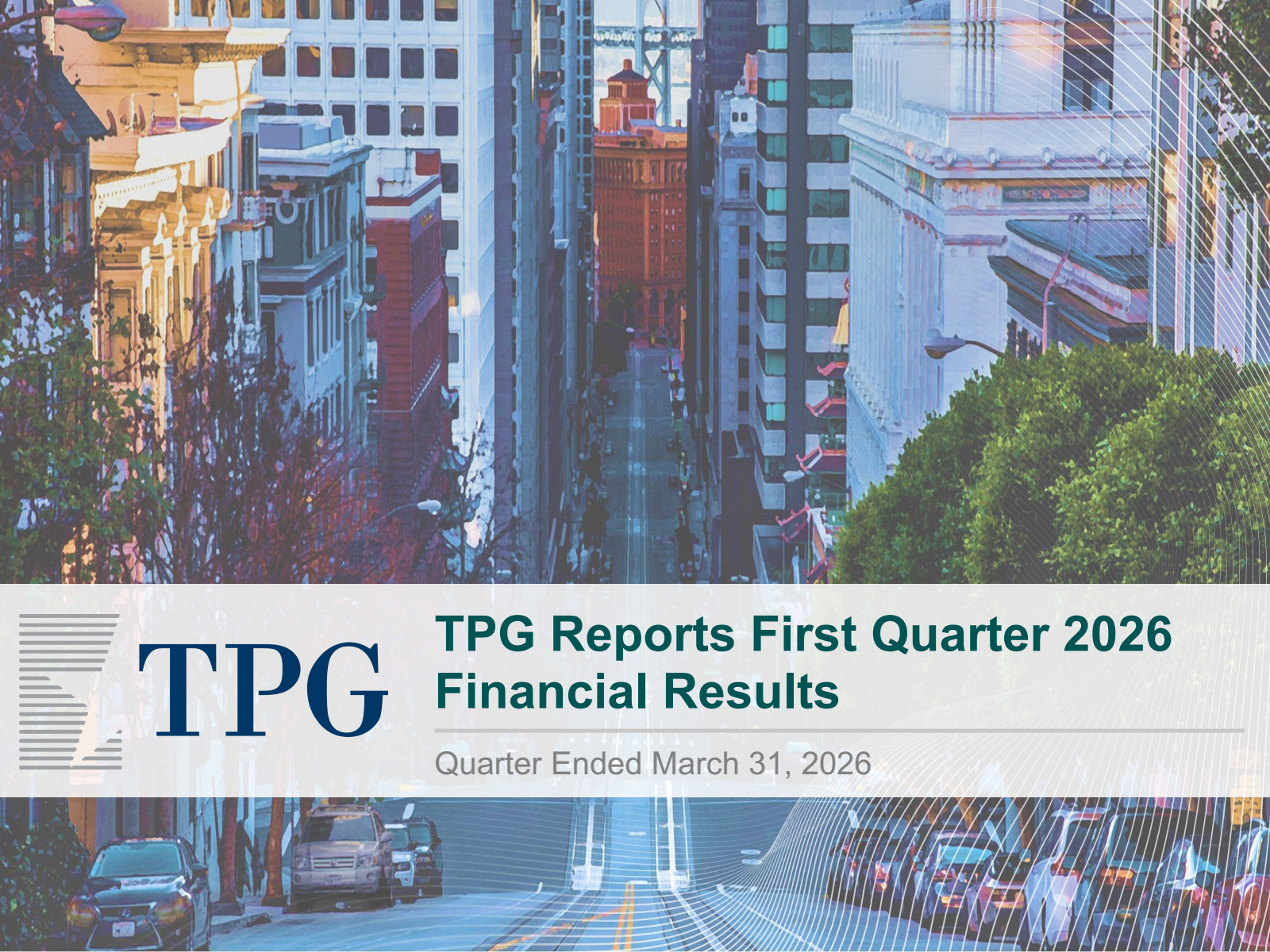 TPG's Q1 2026 Slide Deck