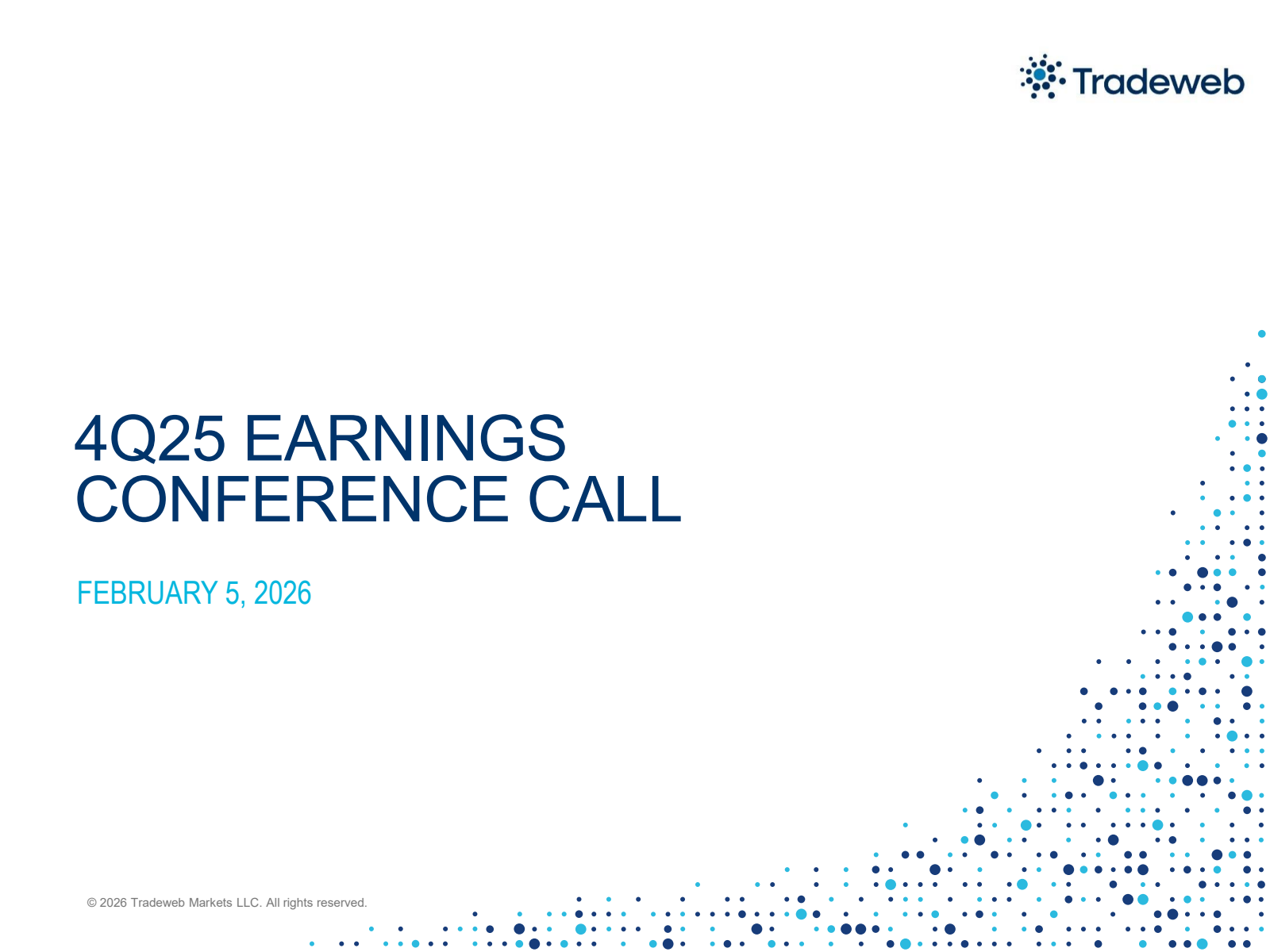 Tradeweb Markets' Q4 2025 Slide Deck