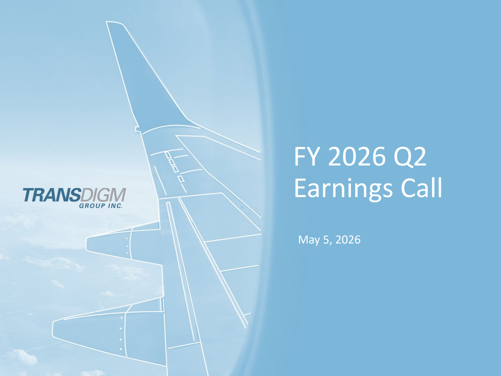 Transdigm Group's Q2 2026 Slide Deck