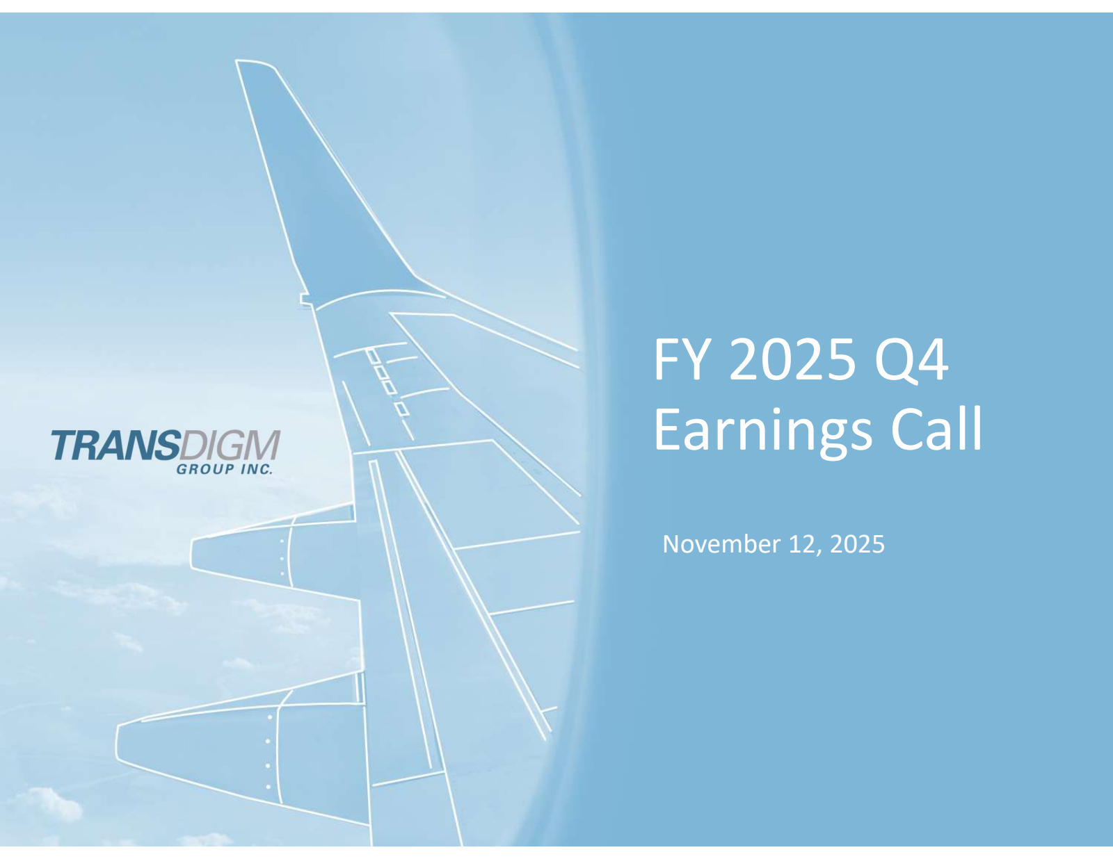 Transdigm Group's Q4 2025 Slide Deck