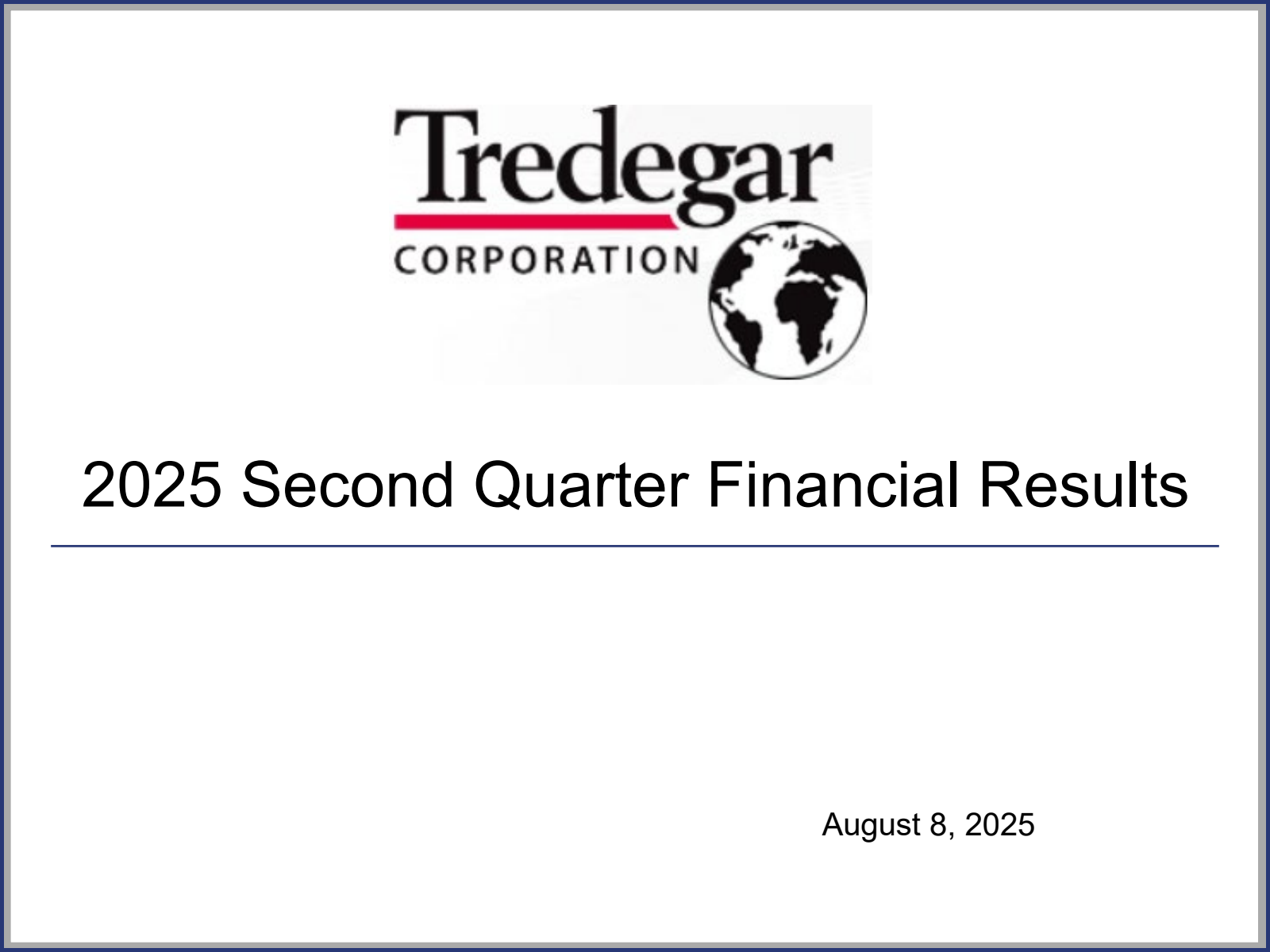 Tredegar's Q2 2025 Slide Deck