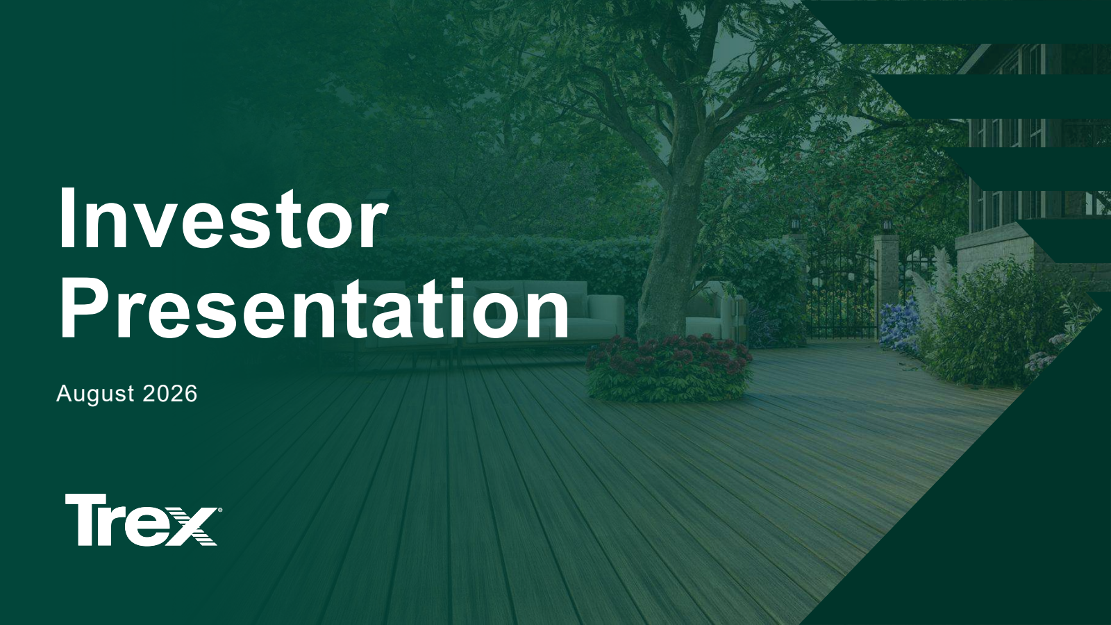 Trex's Q2 2026 Slide Deck