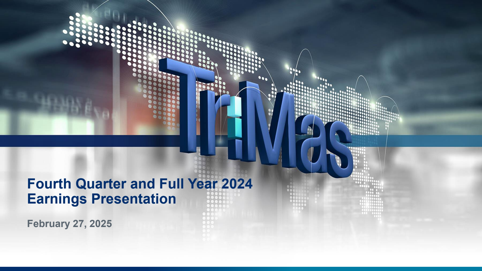 TriMas' Q4 2024 Slide Deck