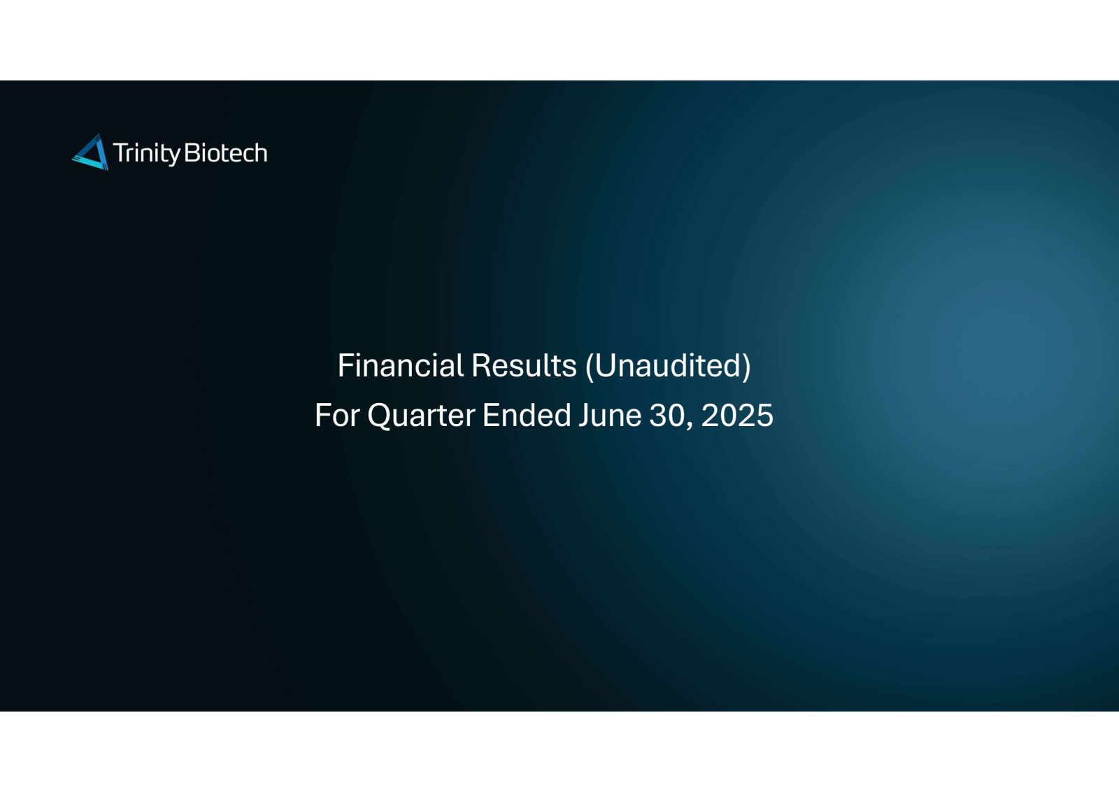 Trinity Biotech's Q2 2025 Slide Deck