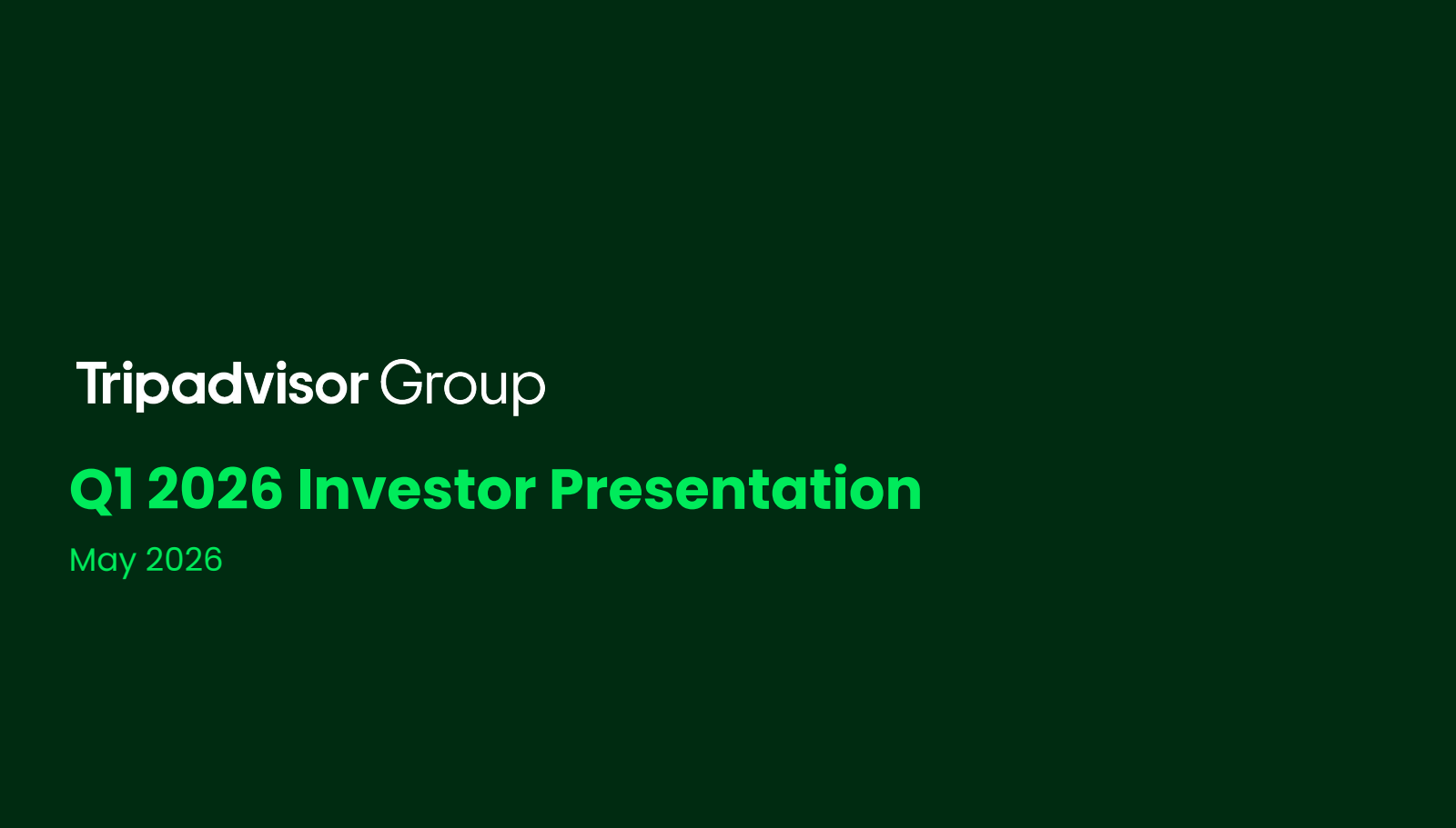 TripAdvisor's Q1 2026 Slide Deck