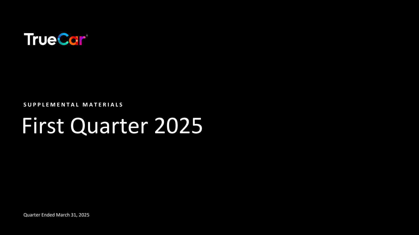 TrueCar's Q1 2025 Slide Deck
