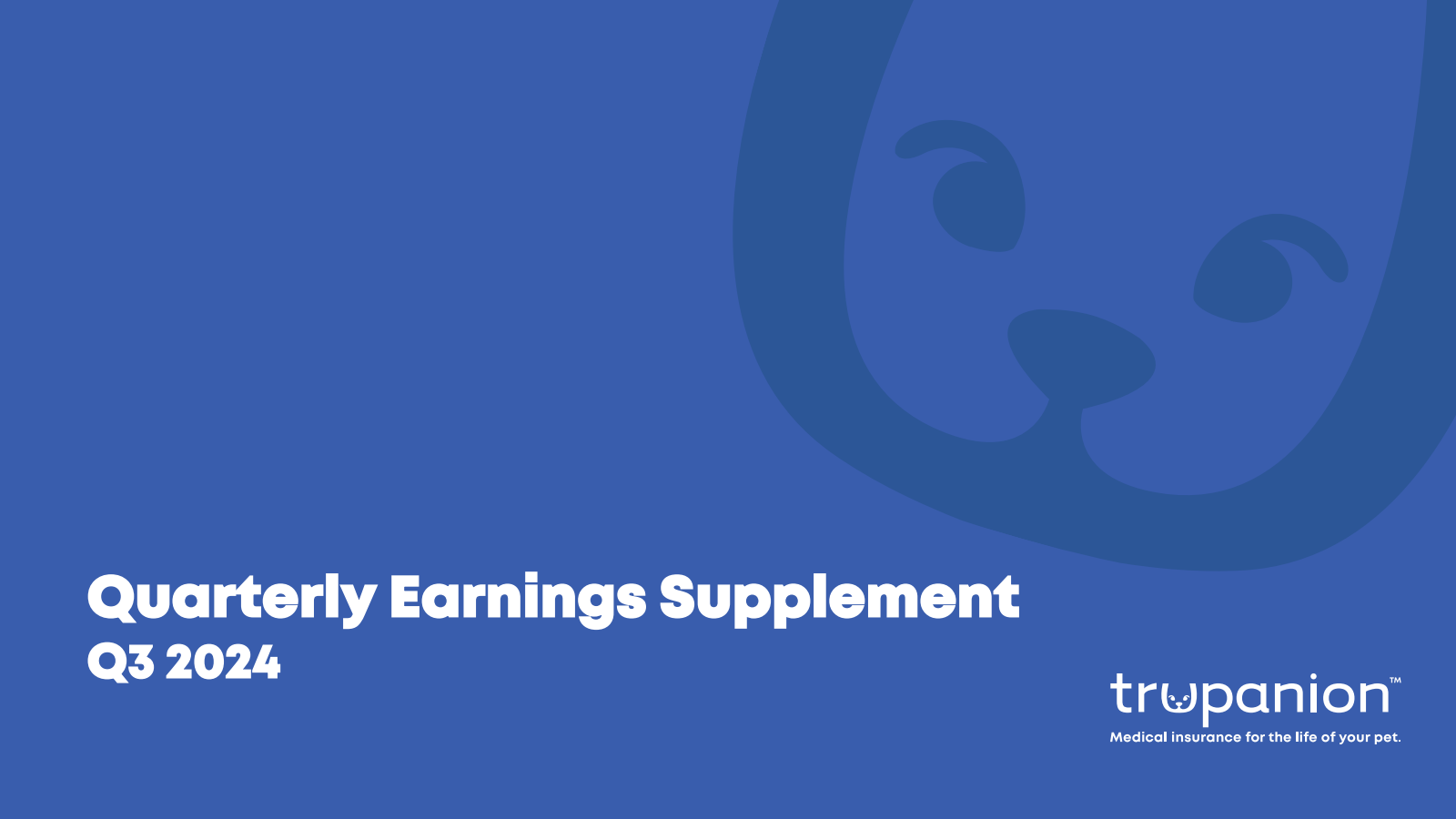 Trupanion's Q3 2024 Slide Deck