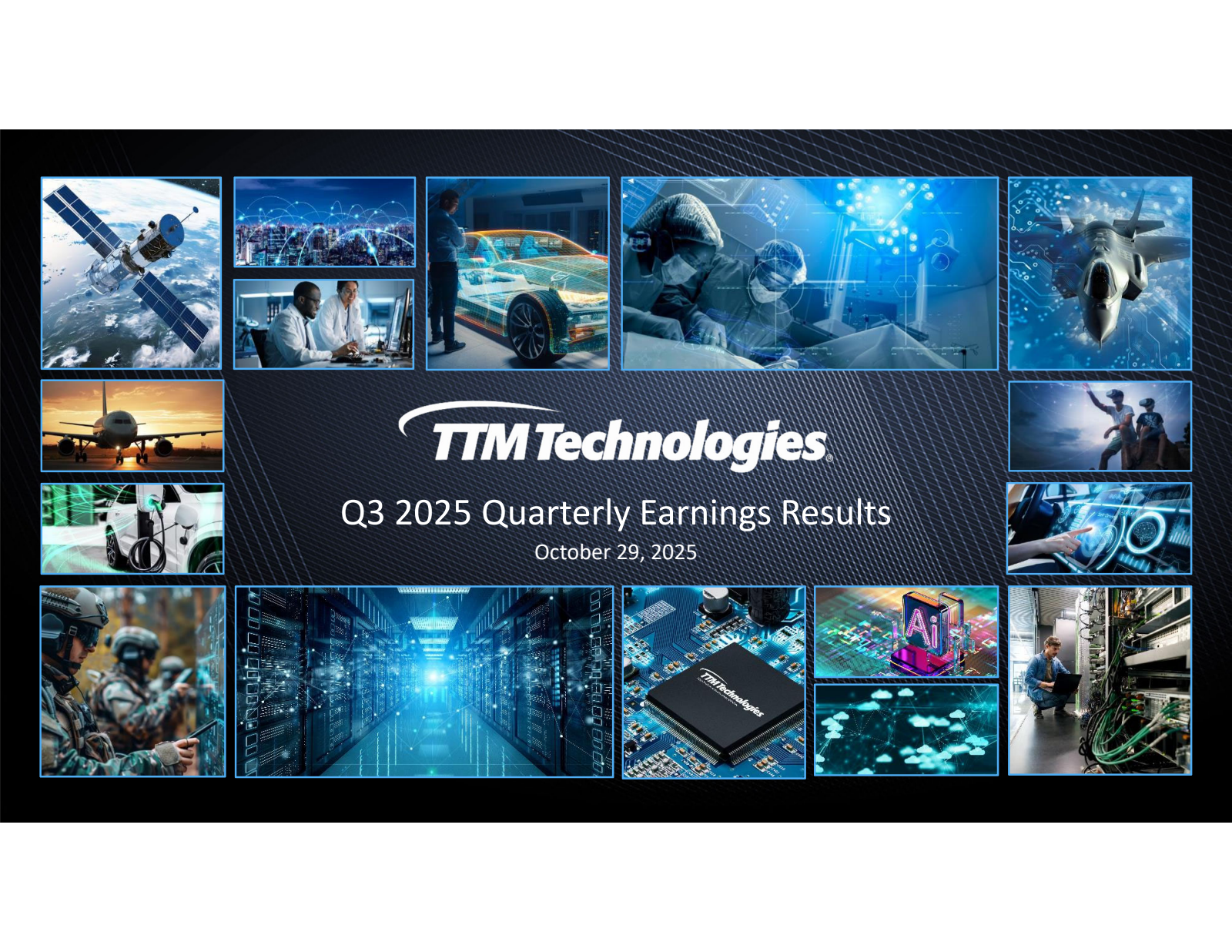 TTM Technologies' Q3 2025 Slide Deck