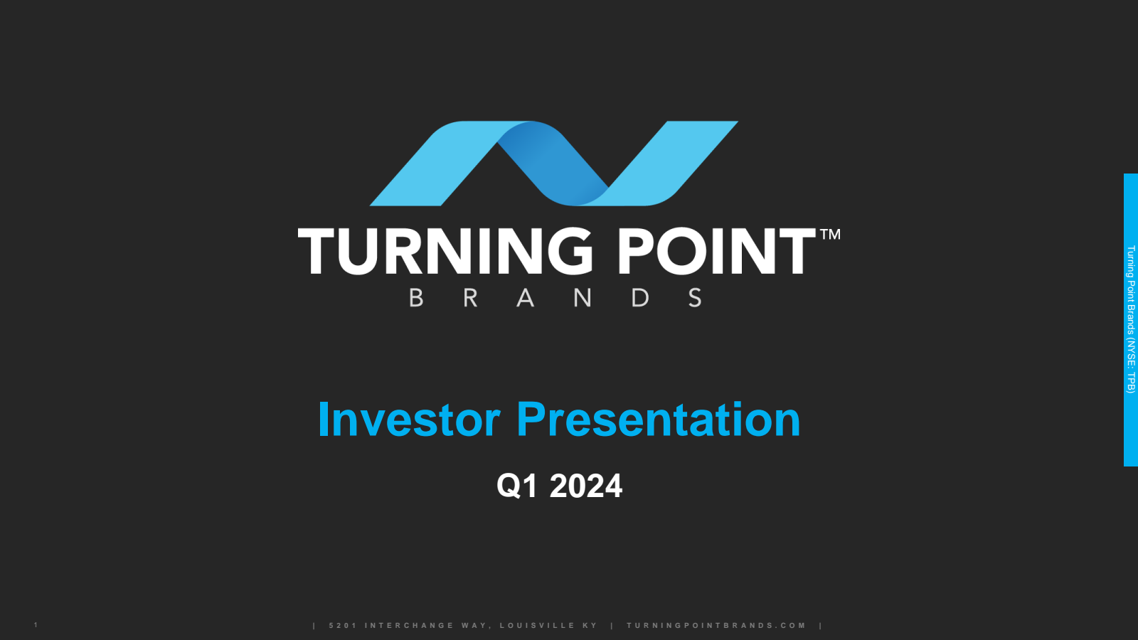 Turning Point Brands' Q1 2024 Slide Deck
