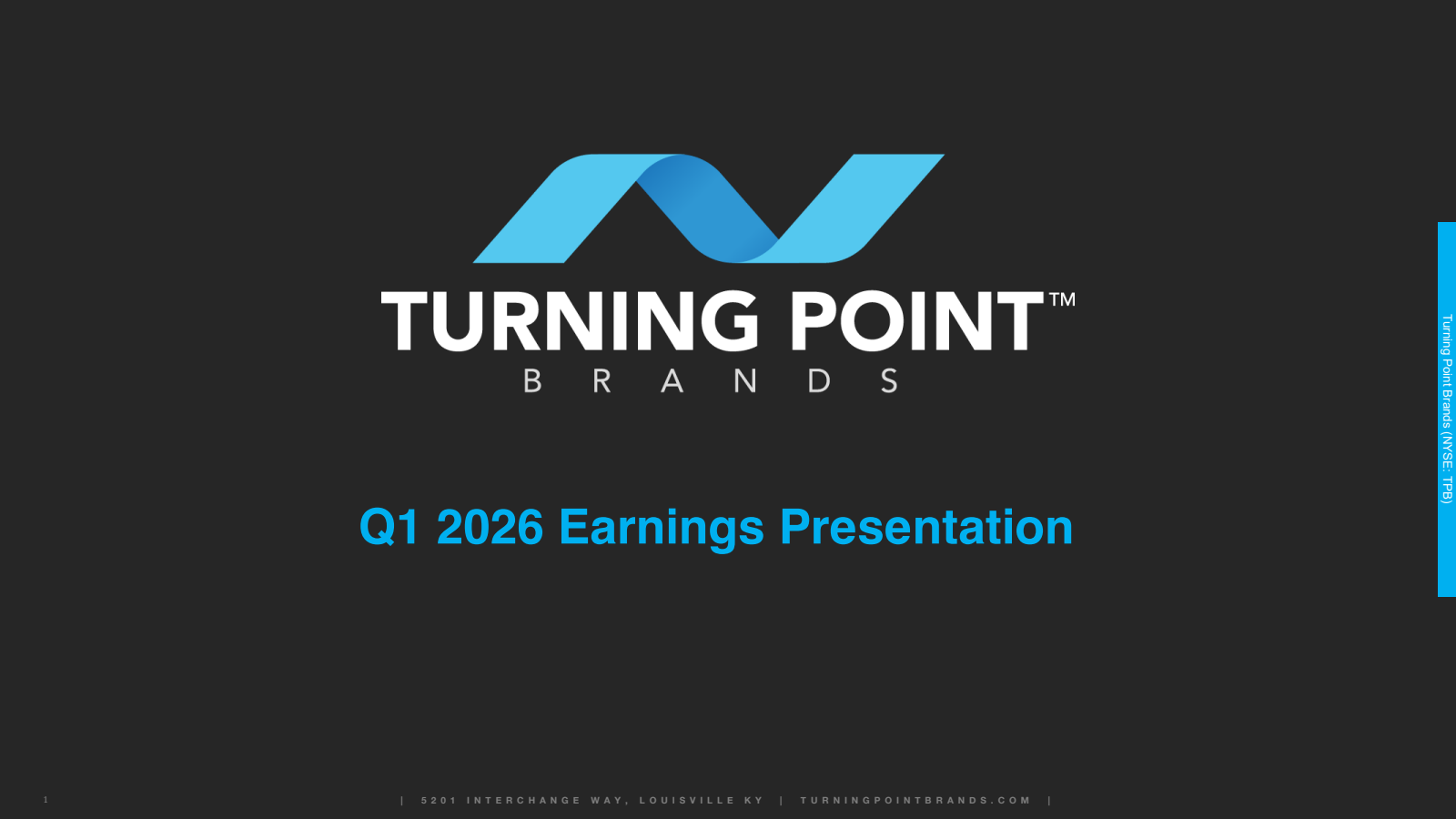 Turning Point Brands' Q1 2026 Slide Deck