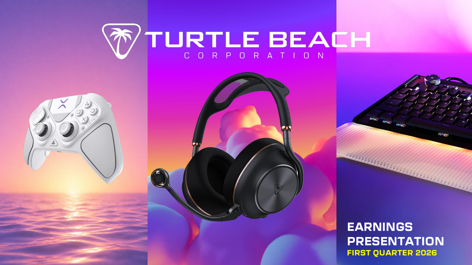 Turtle Beach's Q1 2026 Slide Deck