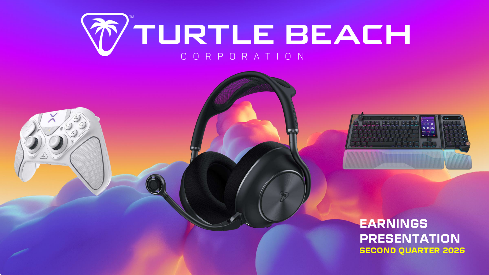 Turtle Beach's Q2 2026 Slide Deck