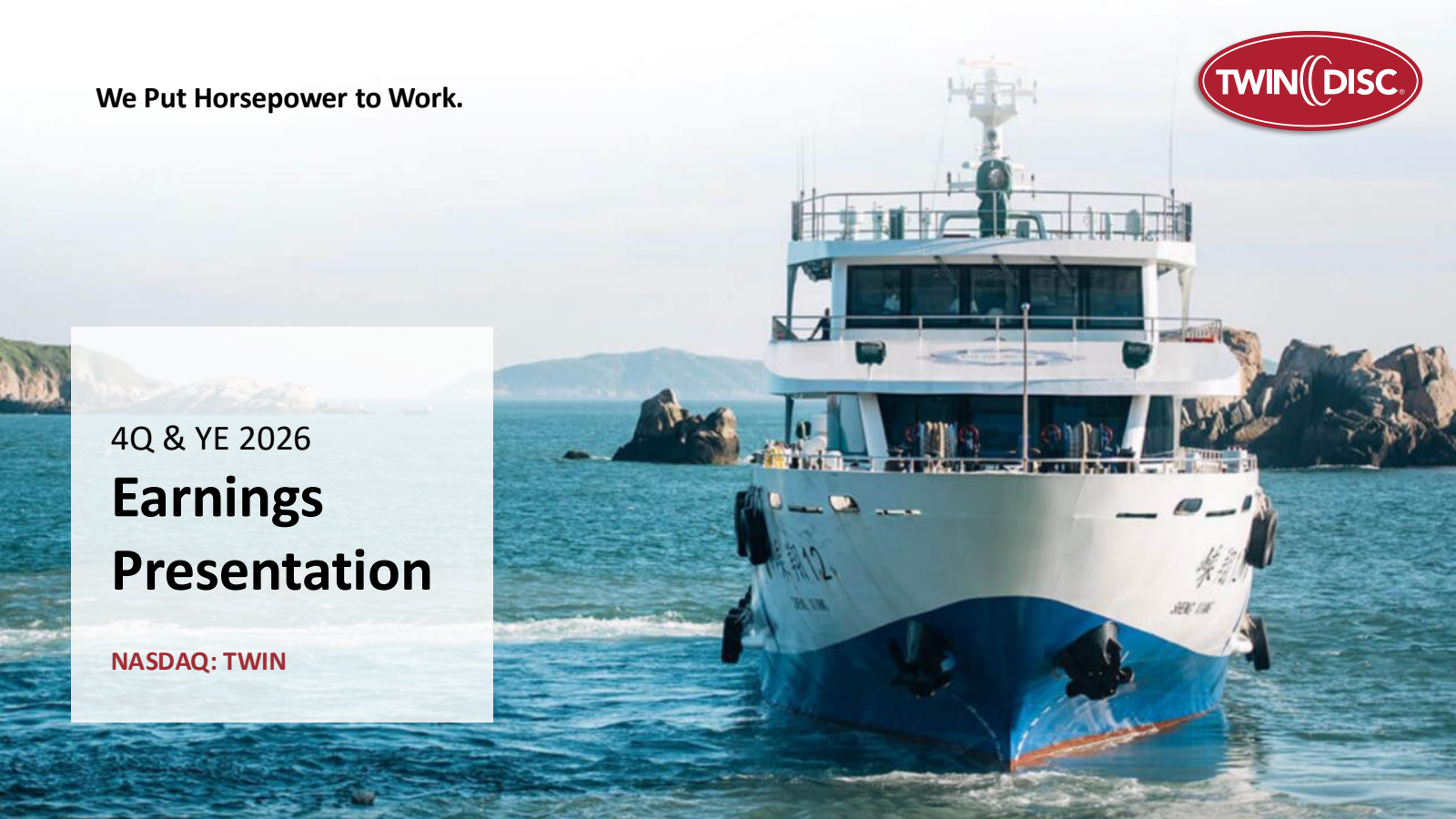 Twin Disc's Q4 2026 Slide Deck