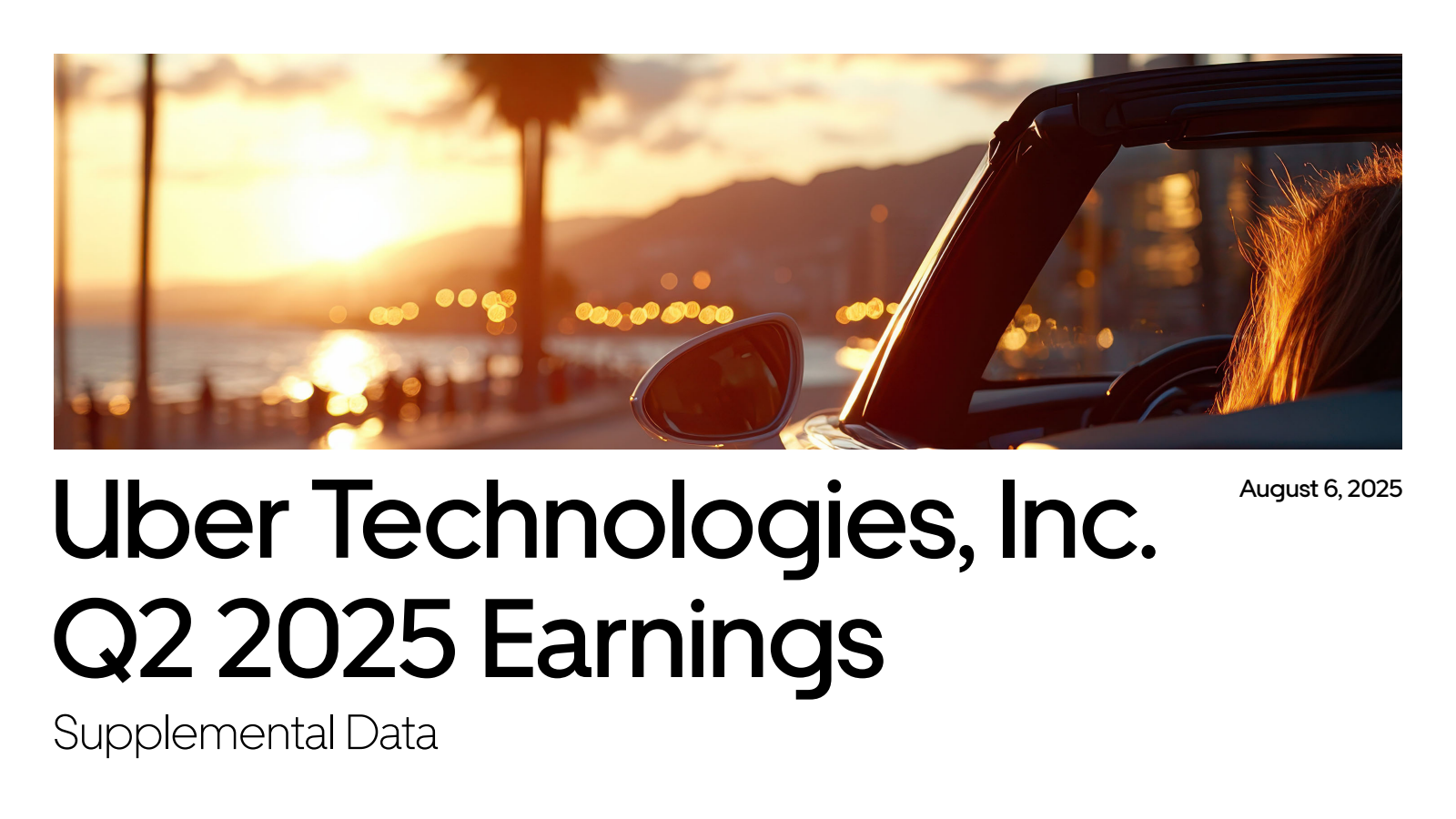 Uber Technologies' Q2 2025 Slide Deck