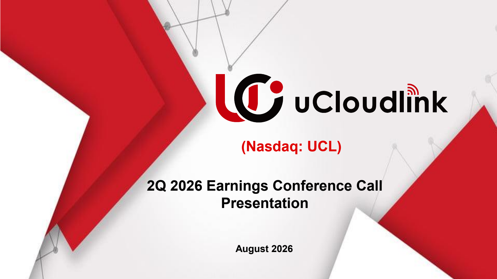 uCloudlink Group's Q2 2026 Slide Deck
