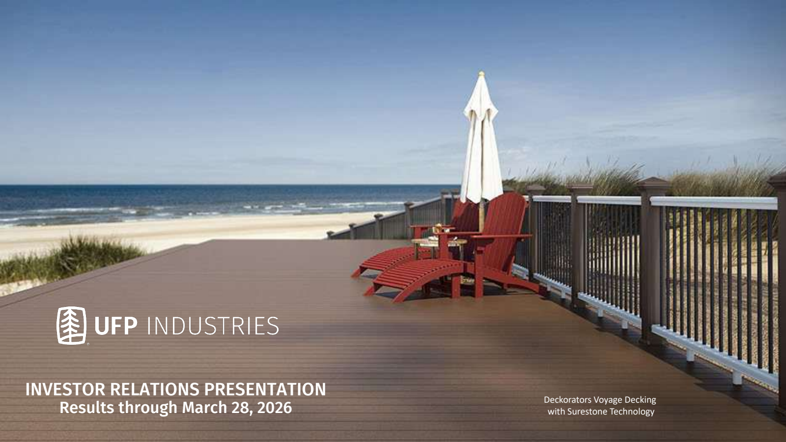 UFP Industries' Q1 2026 Slide Deck