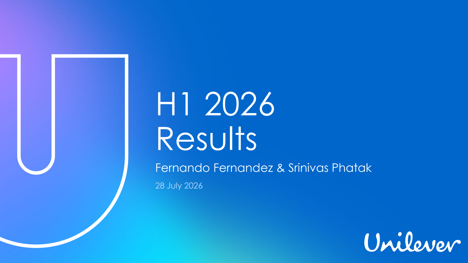 Unilever's Q2 2026 Slide Deck