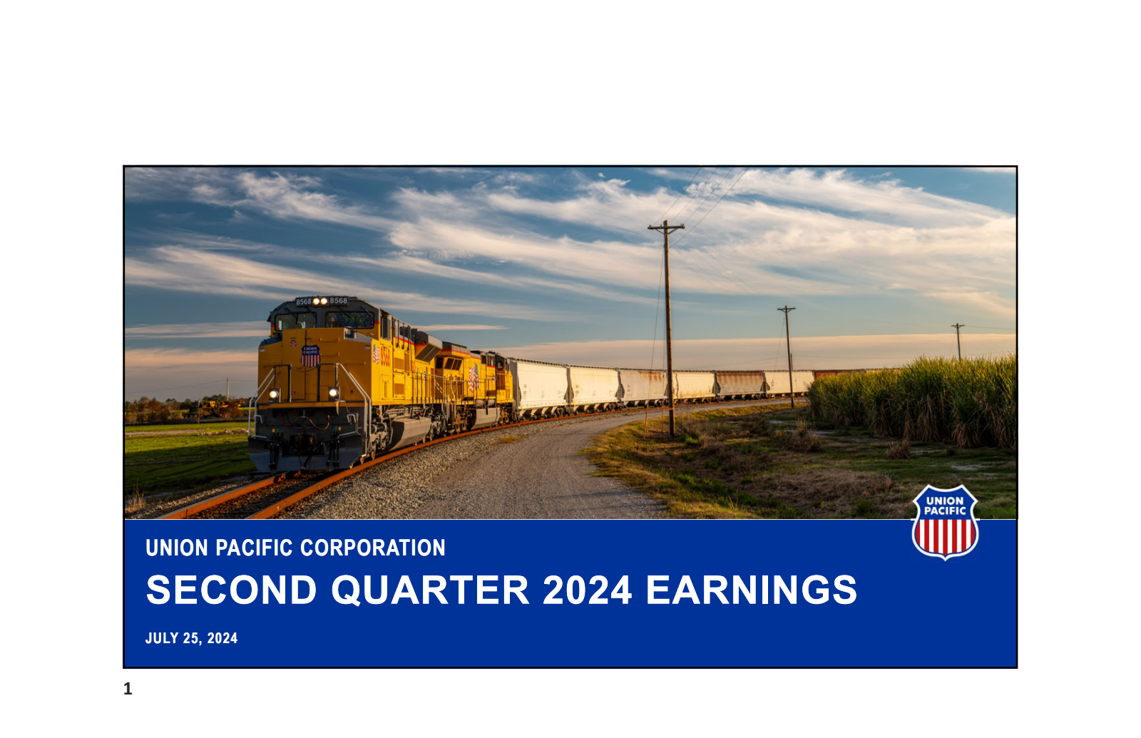 Union Pacific's Q2 2024 Slide Deck