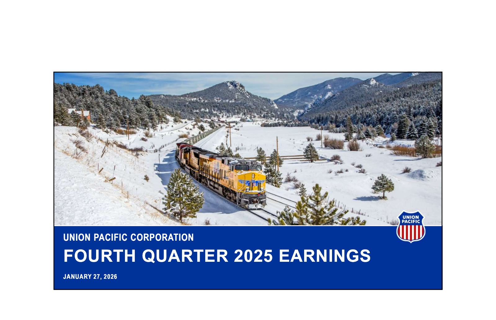 Union Pacific's Q4 2025 Slide Deck