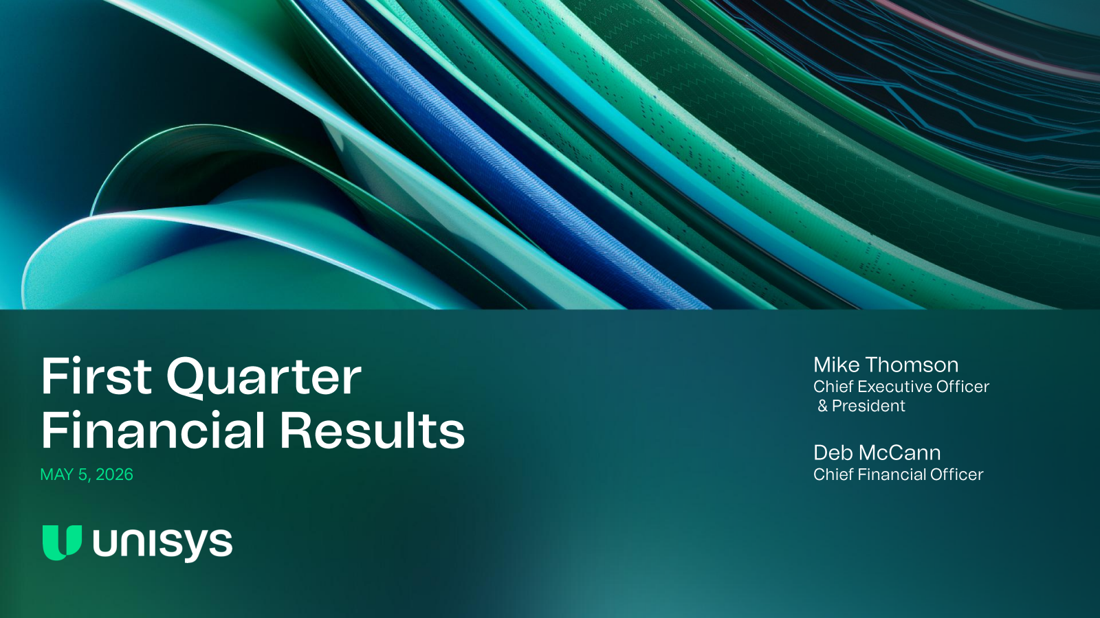Unisys' Q1 2026 Slide Deck