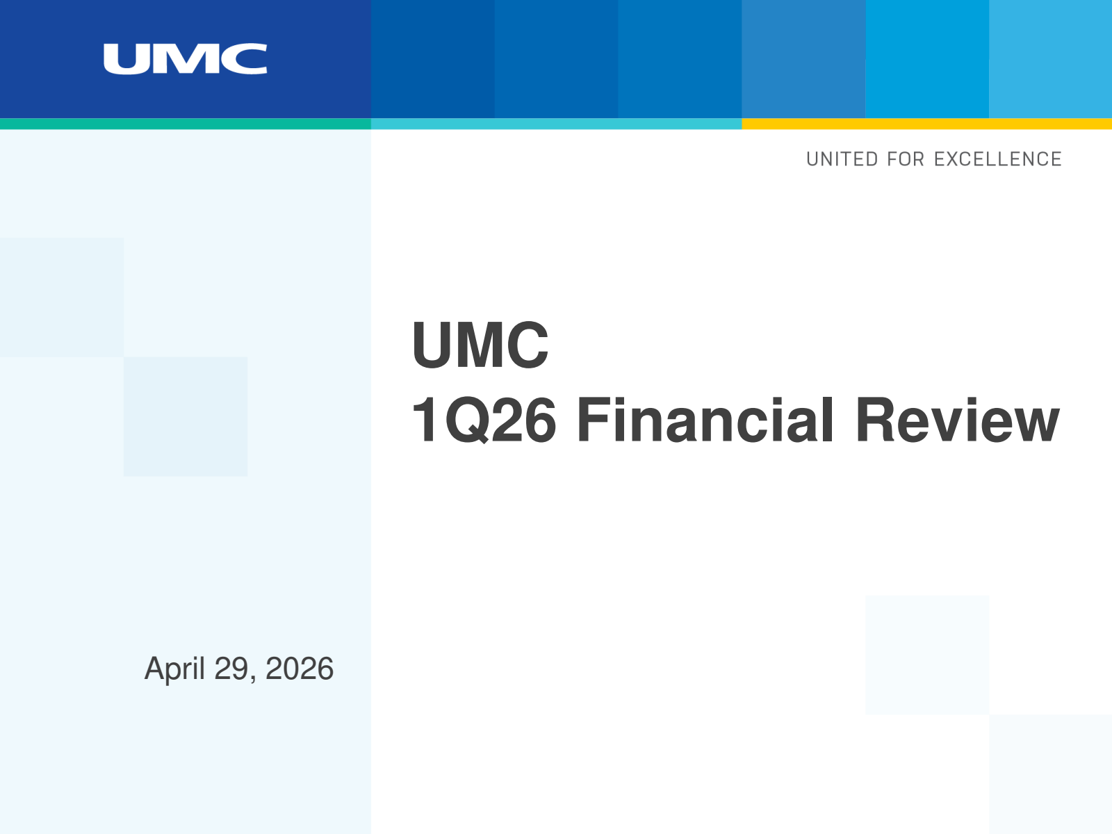 United Microelectronics' Q1 2026 Slide Deck