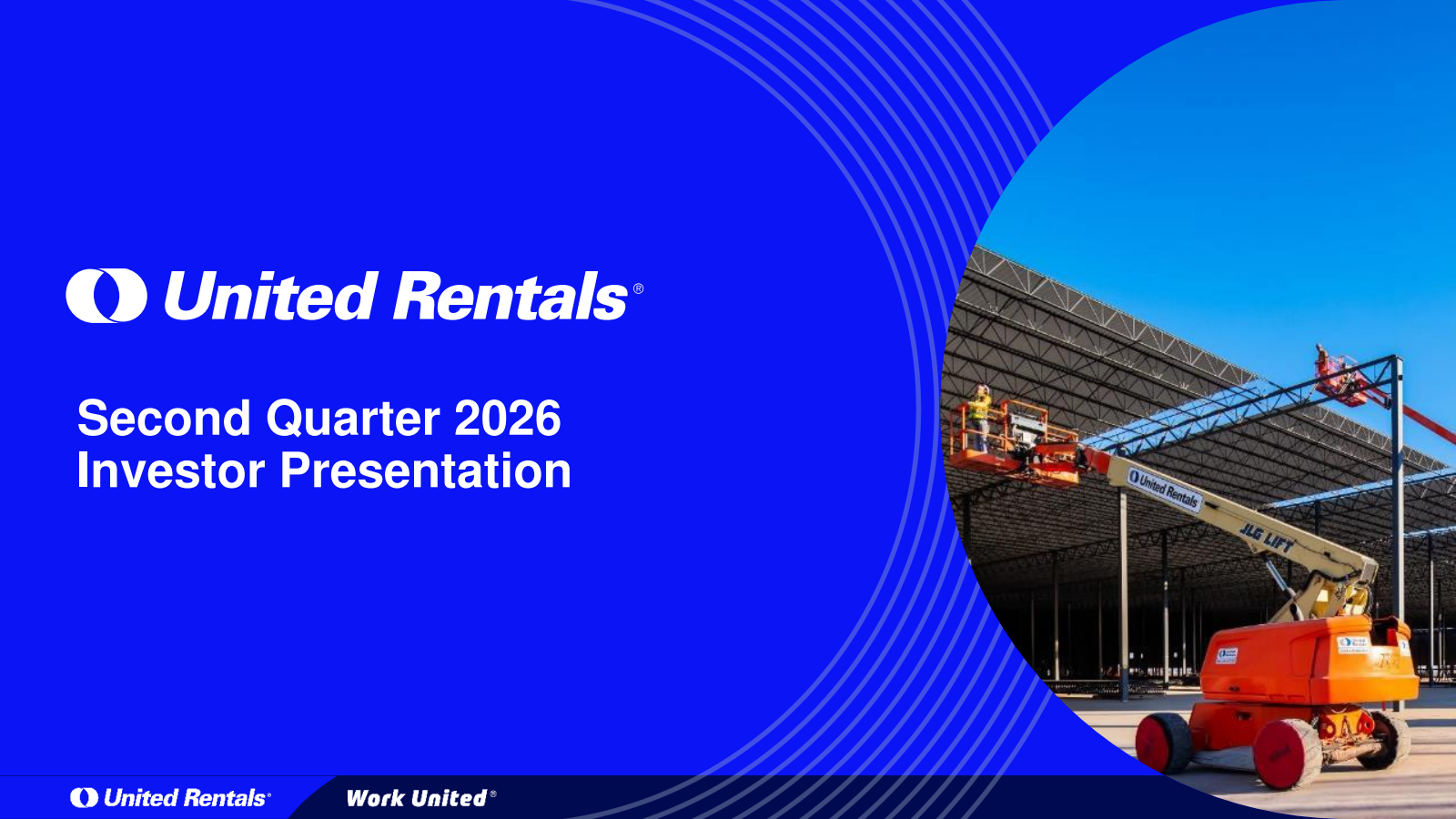 United Rentals' Q2 2026 Slide Deck