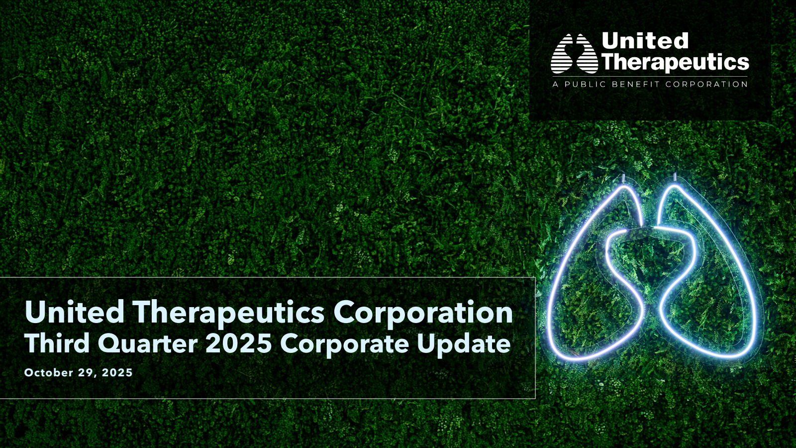 United Therapeutics' Q3 2025 Slide Deck
