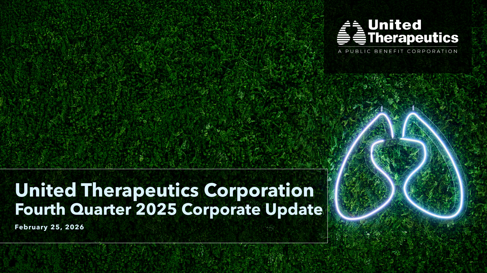 United Therapeutics' Q4 2025 Slide Deck