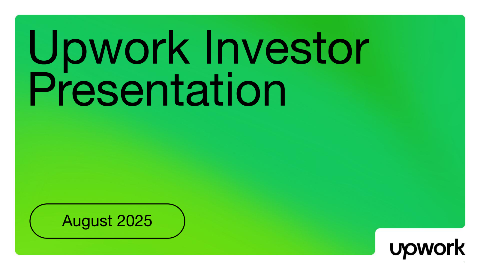 Upwork's Q2 2025 Slide Deck