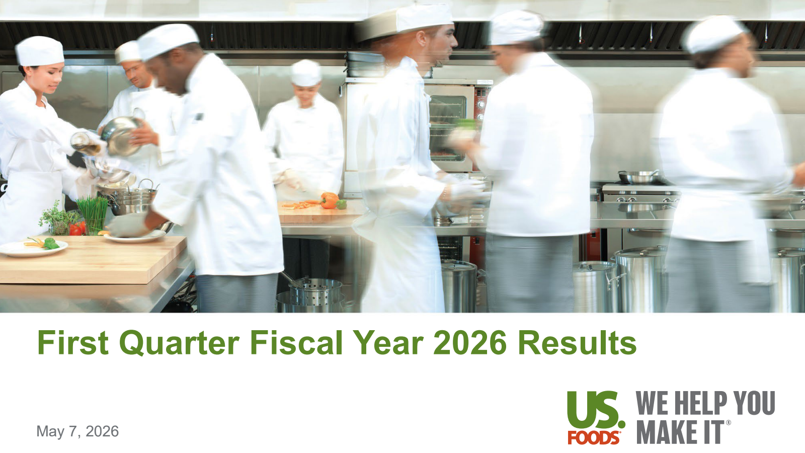 US Foods' Q1 2026 Slide Deck