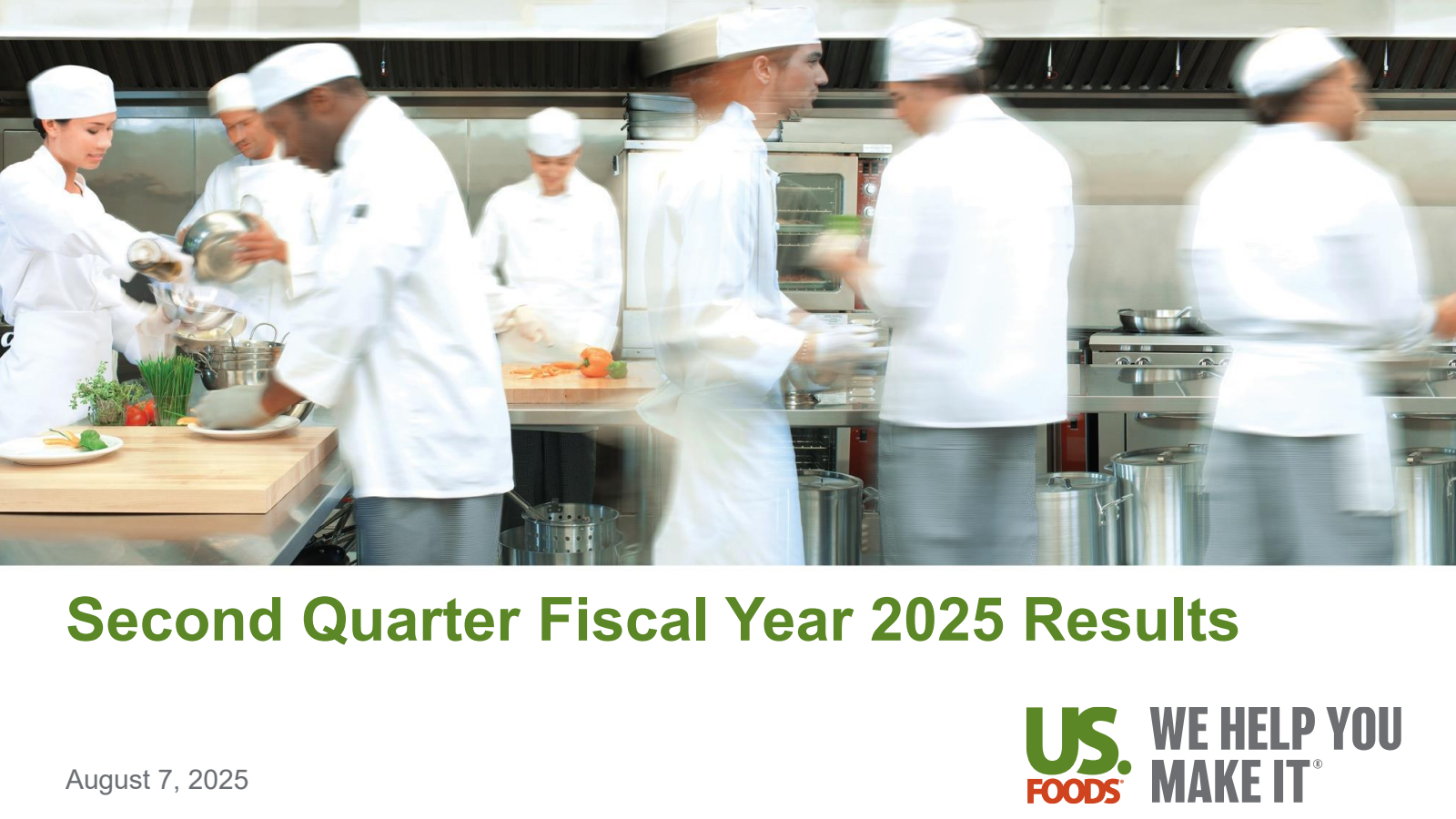 US Foods' Q2 2025 Slide Deck