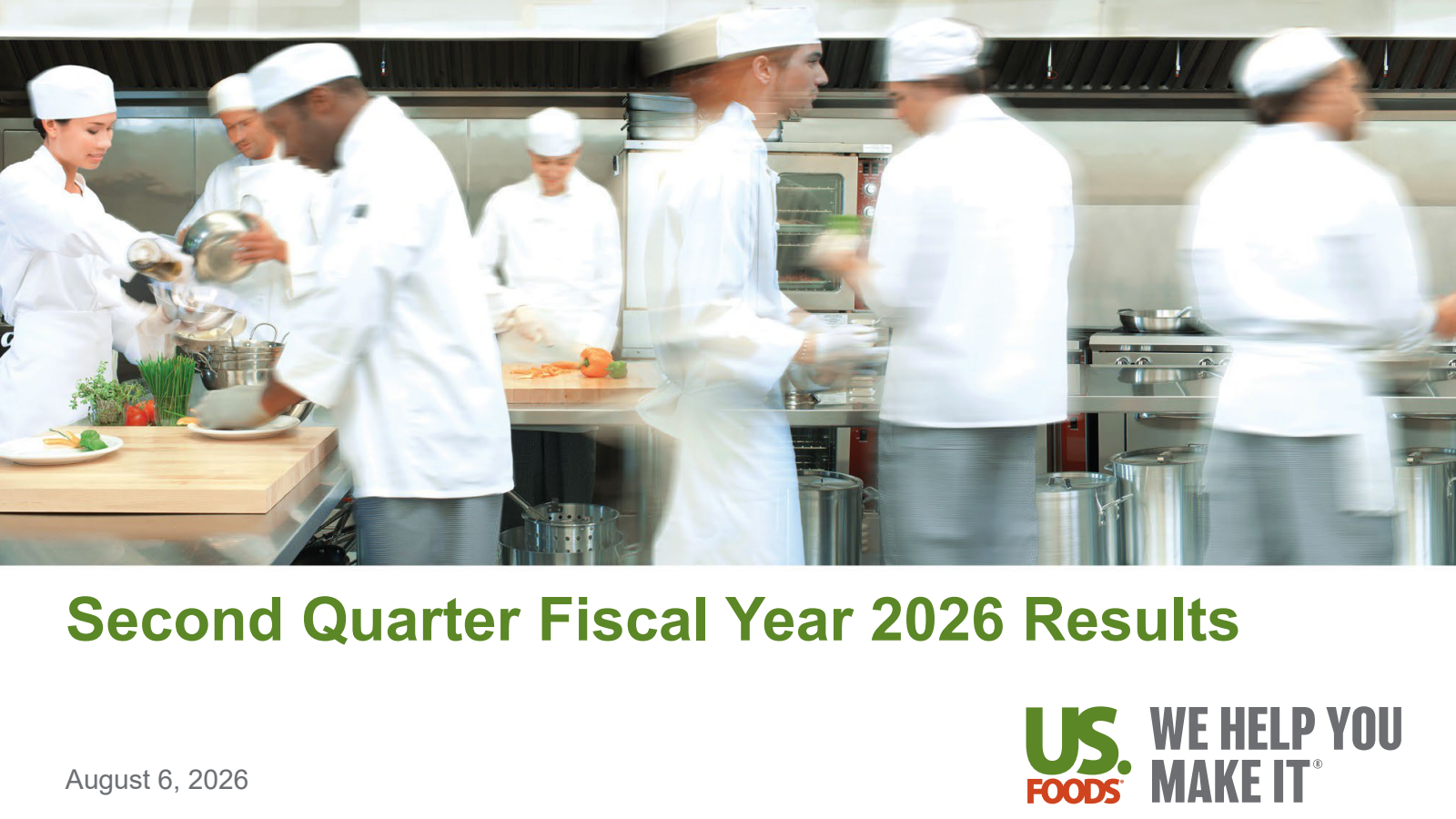 US Foods' Q2 2026 Slide Deck