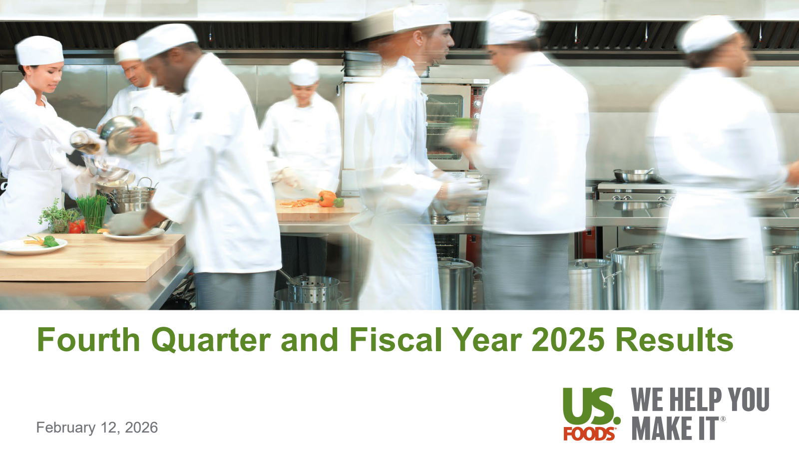 US Foods' Q4 2025 Slide Deck