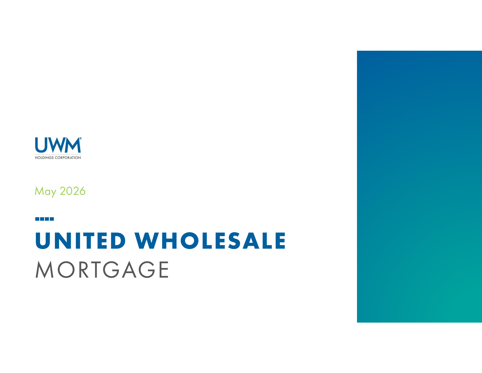 UWM's Q1 2026 Slide Deck