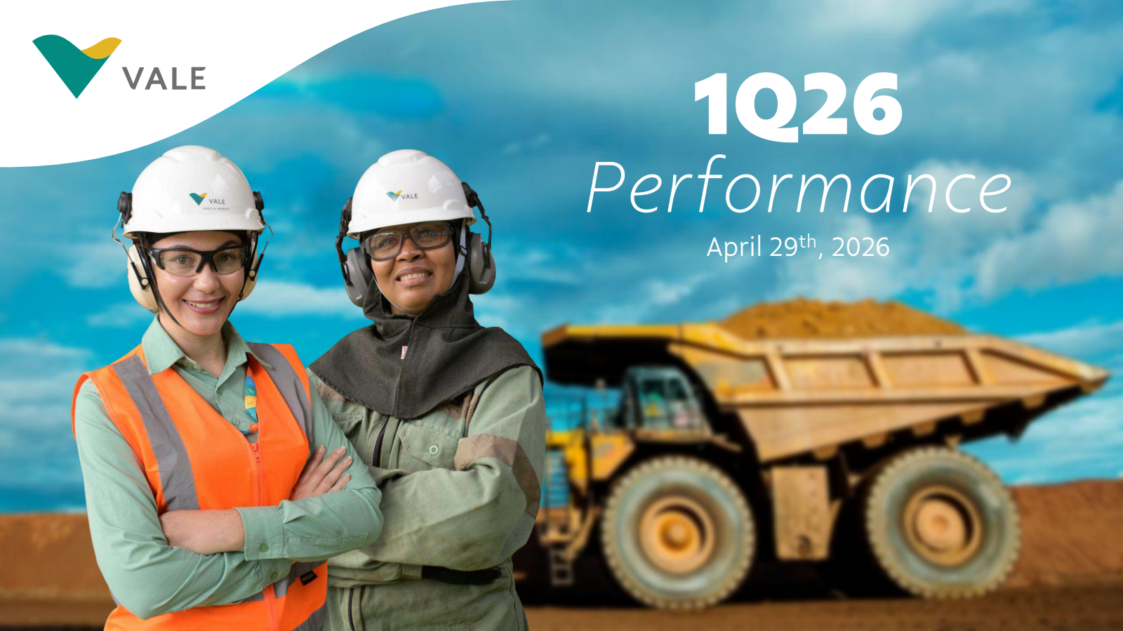 Vale's Q1 2026 Slide Deck