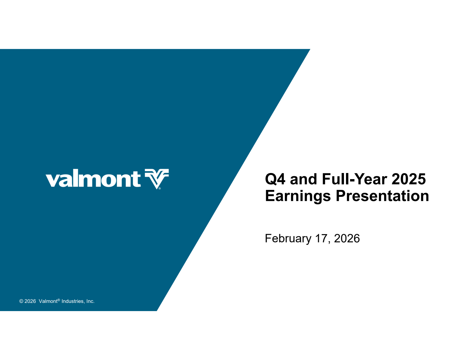 Valmont Industries' Q4 2025 Slide Deck