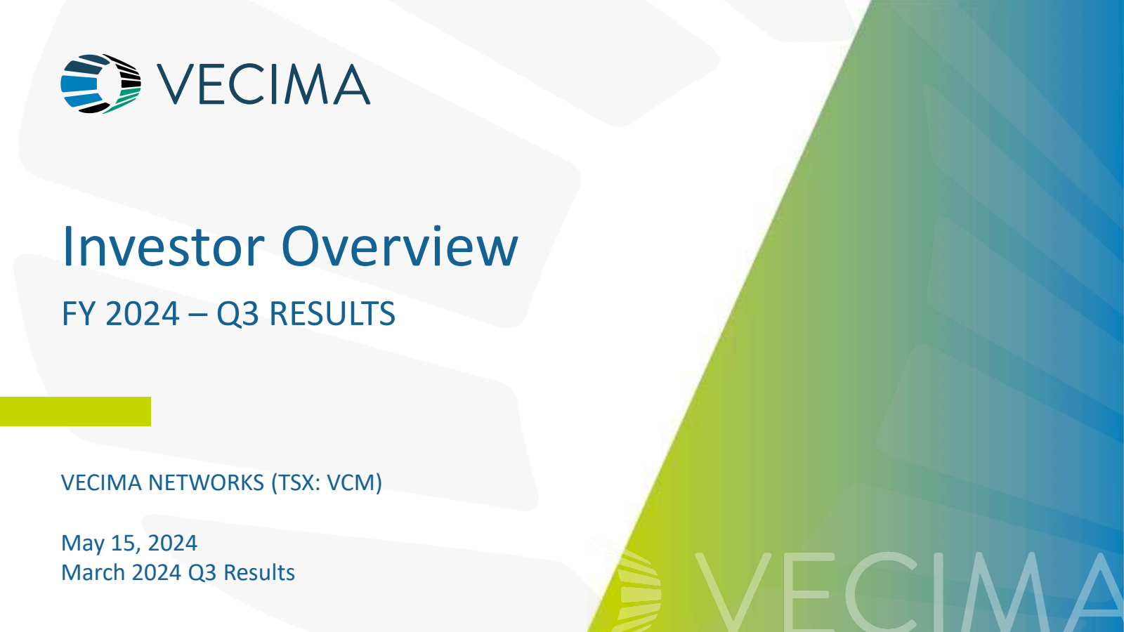 Vecima Networks' Q3 2024 Slide Deck