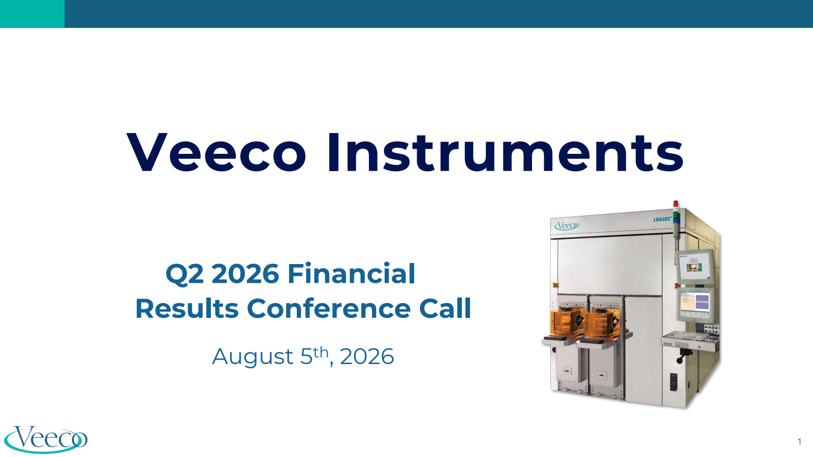 Veeco Instruments' Q2 2026 Slide Deck